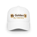 Baseball Cap — "My Golden Is My Valentine" Dog Lover Valentine's Cap