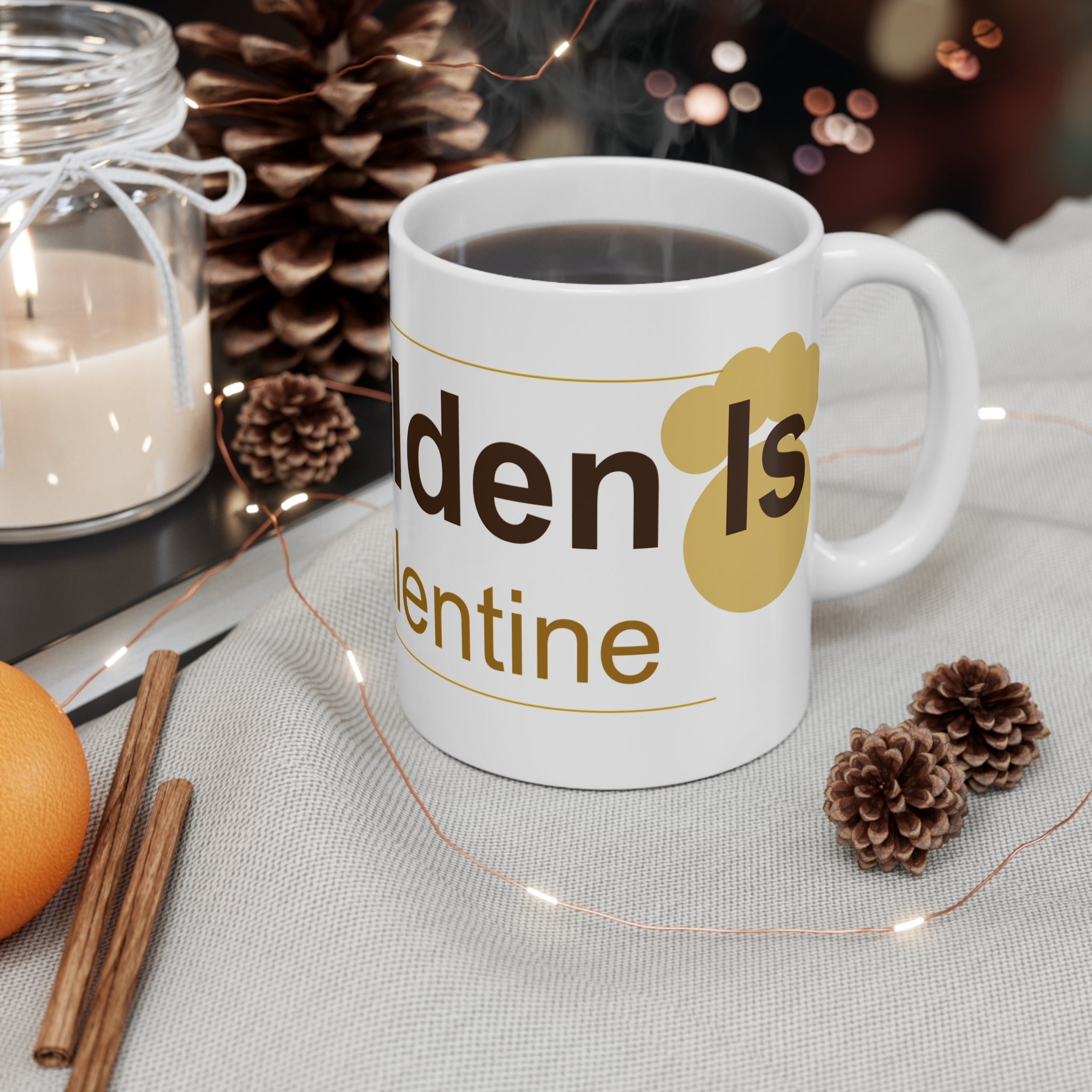 My Golden Is My Valentine Mug